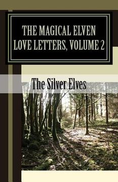 portada the magical elven love letters, volume 2 (en Inglés)