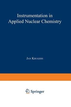 portada Instrumentation in Applied Nuclear Chemistry (en Inglés)