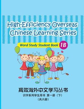 portada High-Efficiency Overseas Chinese Learning Series, Word Study Series, 1b