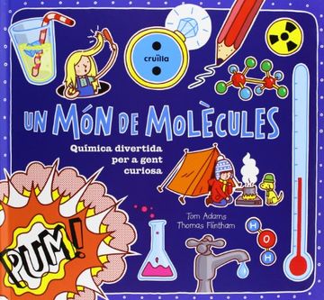 Un Món De Molècules (en Catalán)