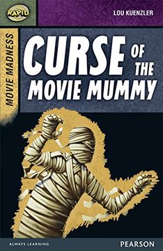 portada Rapid Stage 9 Set B: Movie Madness: Curse of the Movie Mummy (Rapid Upper Levels)