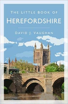 portada The Little Book of Herefordshire (en Inglés)