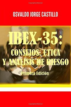 portada IBEX-35: Consejos, Etica y Analisis de Riesgo