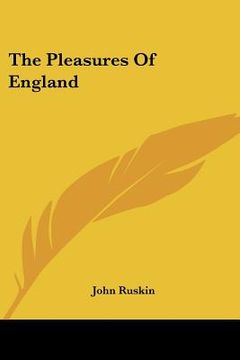 portada the pleasures of england (in English)