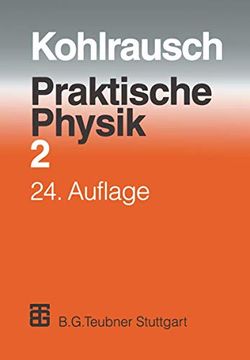 portada Praktische Physik: Zum Gebrauch Für Unterricht, Forschung Und Technik Band 2 (in German)