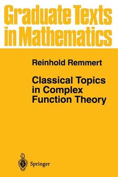 portada classical topics in complex function theory (en Inglés)