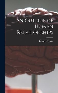 portada An Outline of Human Relationships (en Inglés)