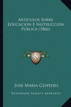 portada Articulos Sobre Educacion e Instruccion Publica (1866)