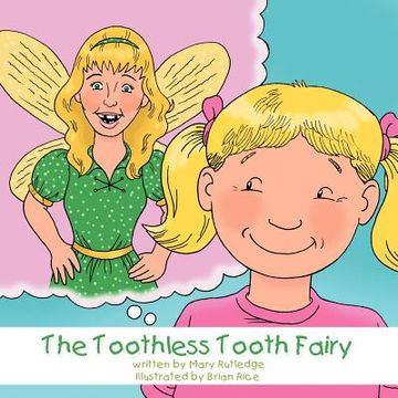 portada the toothless tooth fairy (en Inglés)