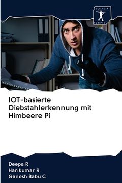 portada IOT-basierte Diebstahlerkennung mit Himbeere Pi (in German)