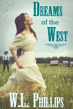 portada Dreams of the West (in English)