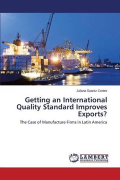 portada Getting an International Quality Standard Improves Exports?