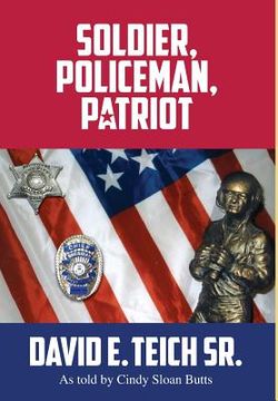 portada Soldier, Policeman, Patriot (in English)