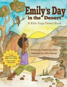 portada Emily's Day in the Desert: A Kids Yoga Desert Book (en Inglés)