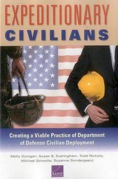 portada Expeditionary Civilians: Creating a Viable Practice of Department of Defense Civilian Deployment (en Inglés)