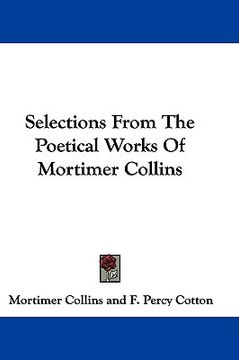 portada selections from the poetical works of mortimer collins (en Inglés)