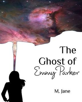 portada The Ghost of Emmy Parker (in English)
