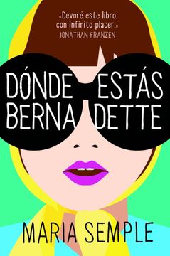 portada Donde estas, Bernadette (Spanish Edition)