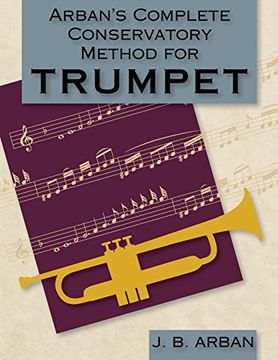 portada Arban's Complete Conservatory Method for Trumpet (Dover Books on Music)