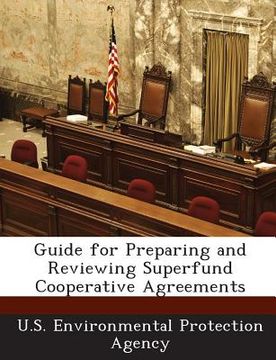 portada Guide for Preparing and Reviewing Superfund Cooperative Agreements (en Inglés)