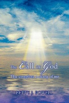 portada the call of god: the complete making of me (en Inglés)