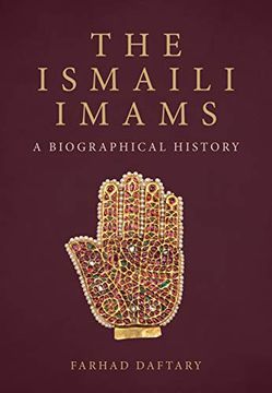 portada The Ismaili Imams: A Biographical History (in English)