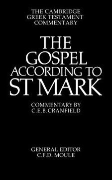 portada The Gospel According to st Mark: An Introduction and Commentary (Cambridge Greek Testament Commentaries) (en Inglés)