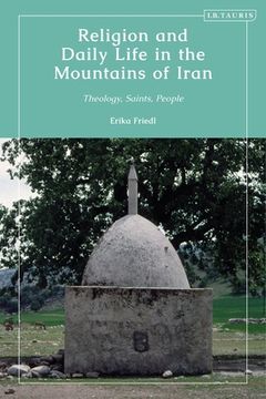 portada Religion and Daily Life in the Mountains of Iran: Theology, Saints, People (in English)