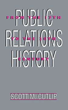 portada Public Relations History: From the 17Th to the 20Th Century: The Antecedents (Routledge Communication Series)