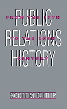 portada Public Relations History: From the 17Th to the 20Th Century: The Antecedents (Routledge Communication Series) (en Inglés)