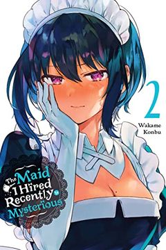 portada The Maid I Hired Recently Is Mysterious, Vol. 2