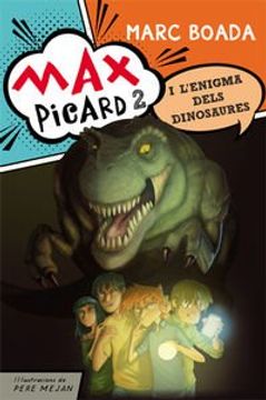 portada Max Picard i l'enigma dels dinosaures (Narrativa Singular)
