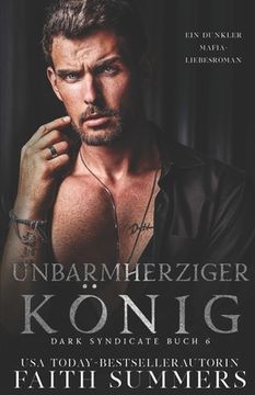 portada Unbarmherziger König: Ein dunkler Mafia-Liebesroman (en Alemán)