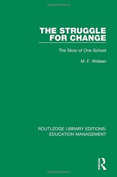 portada The Struggle for Change: The Story of One School (en Inglés)