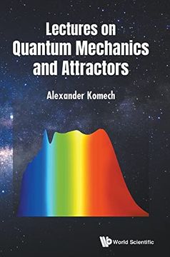 portada Lectures on Quantum Mechanics and Attractors 