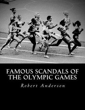 portada Famous Scandals of the Olympic Games (in English)