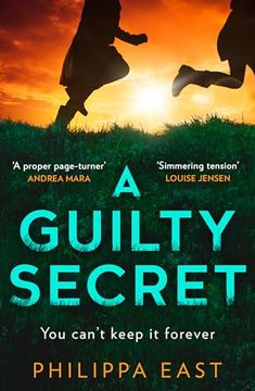 portada A Guilty Secret: The new Twisty, Gripping Psychological Thriller About Friendship and Lies From the Bestselling Author of Little White Lies for 2024 (en Inglés)