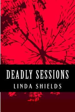 portada Deadly Sessions (en Inglés)
