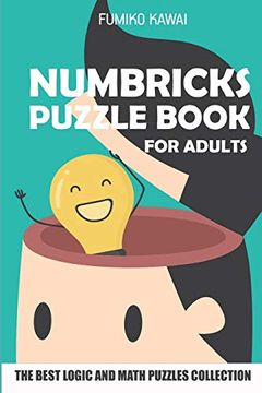 portada Numbricks Puzzle Book for Adults: The Best Logic and Math Puzzles Collection (Number Puzzles) 