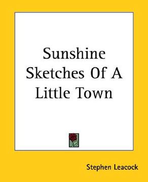 portada sunshine sketches of a little town (en Inglés)