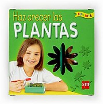 portada haz crecer las plantas (in Spanish)