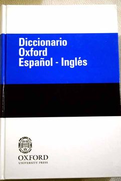 Libro Diccionario Oxford Inglés-español De Varios Autores - Buscalibre