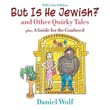 portada But Is He Jewish? (Full-Color Edition)