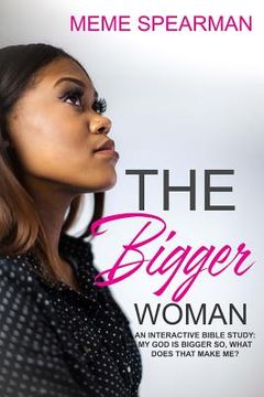 portada The Bigger Woman (en Inglés)