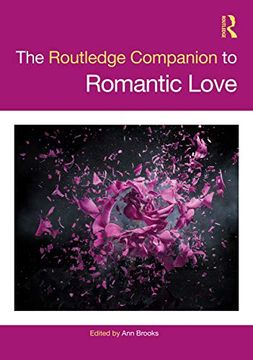 portada The Routledge Companion to Romantic Love (Routledge Companions to Gender) (en Inglés)