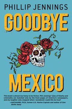 portada Goodbye Mexico (The Gearheardt Series) (en Inglés)