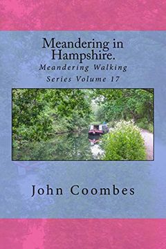 portada Meandering in Hampshire. (Meandering Walking Series) (Volume 17) (in English)
