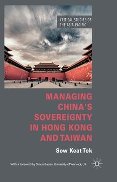 portada Managing China's Sovereignty in Hong Kong and Taiwan (in English)