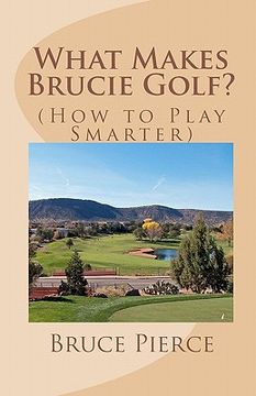 portada what makes brucie golf? (en Inglés)