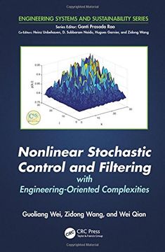 portada Nonlinear Stochastic Control and Filtering with Engineering-oriented Complexities (Engineering Systems and Sustainability)